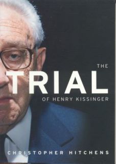 The Trial of Henry Kissinger by Christopher Hitchens 2002, Paperback 
