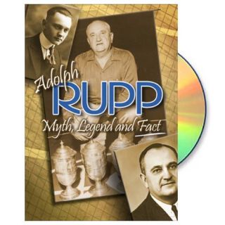 Kentucky Wildcats Adolph Rupp Myth Legend and Fact DVD