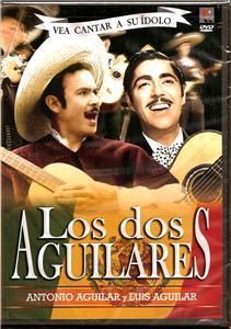 Los Dos Aguilares Antonio Luis Aguilar DVD