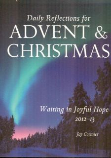 Catholic 2012 Daily Reflections for Advent and Christmas  Waiting in 