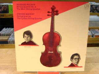 Richard Wilson Steven Mackey String Quartets LP Muir Lydian No 3 