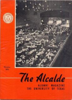 Alcalde The University of Texas Alumni Magazines October 1951