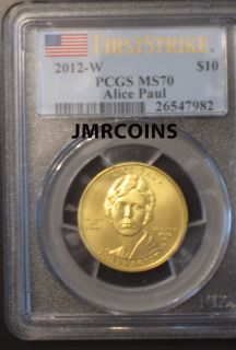 2012 w $10 Gold Alice Paul MS70 PCGS First Strike Spouse Series Coin 1 