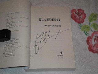 Blasphemy by Sherman Alexie Signed SC Arc