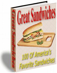 American Sandwich Recipes 100 Great Homemade Sandwich Recipes PDF 