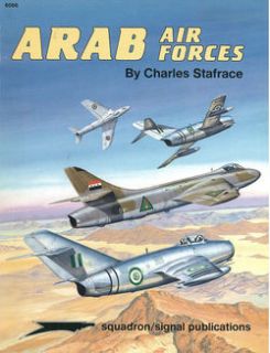 Squadron Signal Arab Air Forces Algeria Bahrain Egypt Iraq Jordan 