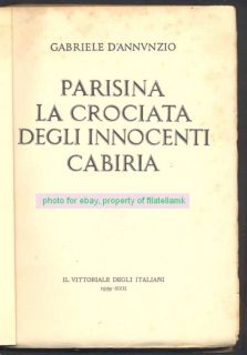 Gabriele DAnnunzio Book Parisina Crociata Cabiria 1939