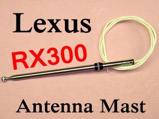 Lexus RX300 Power Antenna Mast 1999 2003 New How 2