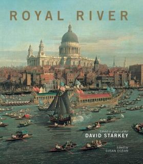 Royal River Book David Starkey Simon Thurley Sarah MO