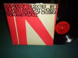 St Anthony Choristers Sounds of The Sixties M 1102 LP