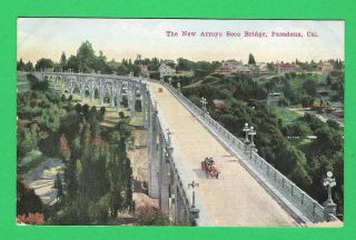 Pasadena CA New Arroyo Seco Bridge Old Postcard