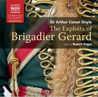 Doyle Arthur Conan Sir Exploits of Brigadier Gerard New CD