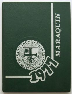 Saint Thomas Aquinas High School Yearbook 1977 Maraquin New Britain Ct 
