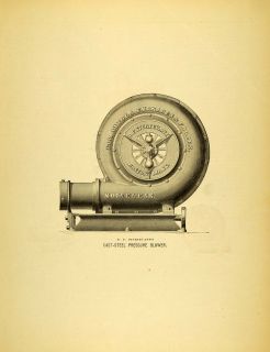 1874 Print B. F. Sturtevant Cast Steel Pressure Blower Antique Machine 