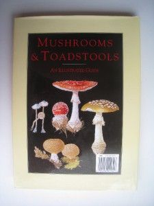 mushrooms toadstools an illustrated guide jiri baier