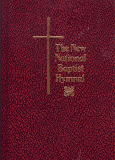 The New National Baptist Hymnal 2009 Hardcover 0967502918