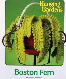 Crochet Hanging Gardens Boston Fern Annies Attic