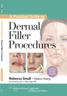 Practical Guide to Dermal Filler Procedures 2011, Hardcover
