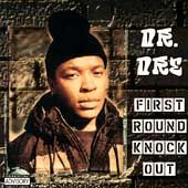 First Round Knock Out PA by Dr. Dre CD, May 1996, Triple X 