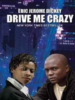 Drive Me Crazy by Eric Jerome Dickey (Hardcover, Large Type)