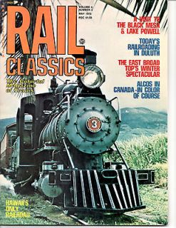 Rail Classics Magazine Volume 4, Number 3, Challenge Publications, May 