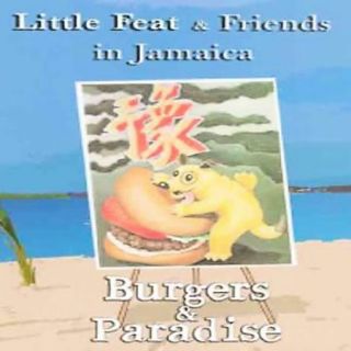 Little Feat   Little Feat Friends in Jamaica Burgers Paradise DVD 