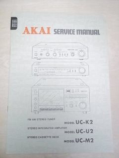 Vtg Akai Service/Repair Manual~UC K2/U​2/M2 Amplifier/Tune​r 
