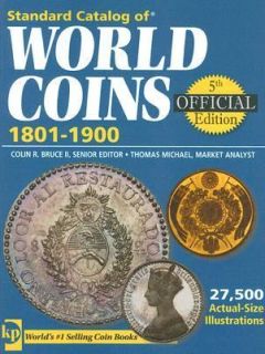 Standard Catalog of World Coins 1801 1900 2007, Paperback
