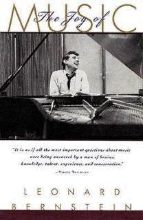 The Joy of Music by Leonard Bernstein 2004, Paperback