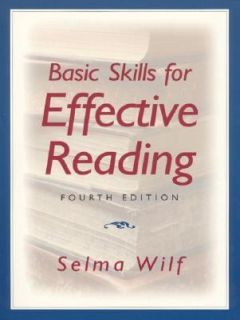 Basic Skills for Effective Reading by Selma Wilf 1998, Paperback 