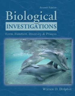 Biological Investigations Form, Function, Diversity, and Process by 
