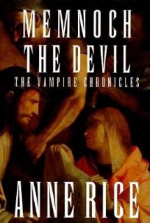 Memnoch the Devil Bk. 5 by Anne Rice 1995, Hardcover