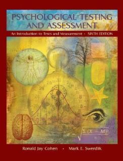 Psychological Testing and Assessment An Introduction to Tests and 