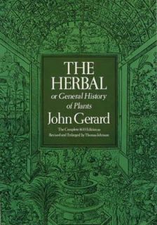 The Herbal or General History of Plants by John Gerard 1975, Hardcover 