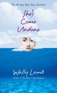 Shes Come Undone by Wally Lamb 1998, Paperback