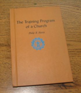 1966 Book Training Progam of A Church Philip Harris