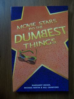 Movie Stars do The Dumbest Things Hilarious True Book