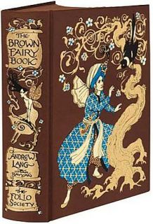 the brown fairy book folio society by andrew lang illustrated by omar 