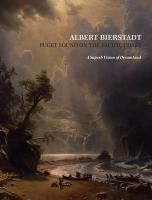 Albert Bierstadt Puget Sound on the Pacific Coast A Superb Vision of 