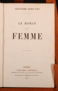 1857 Le Roman DUne Femme by Alexandre Dumas Fils