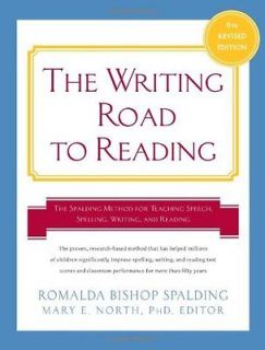 The Writing Road to Reading The Spalding Method for Teaching Speech 