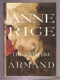 Anne Rice HC  The Vampire Armand1998 Vampire 0679454470