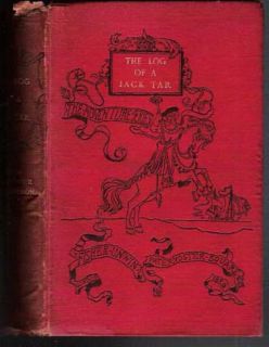 1891 Hardcover Mariners Book THE LOG OF A JACK TAR   Life of Seaman 