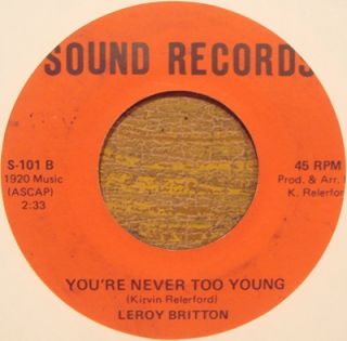 Leroy Britton – Youre Never Too Young / RainFalls On Harlem (Sound 