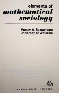 Elements of Mathematical Sociology by Murray Beauchamp