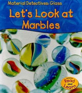 Glass Lets Look at Marbles by Angela Royston 2005, Paperback
