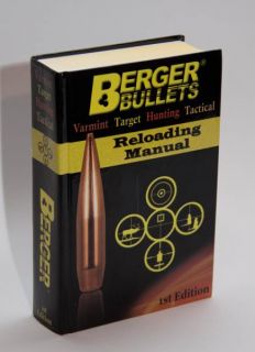 Berger Bullets Reloading Manual Hardcover 1st Signed 2012