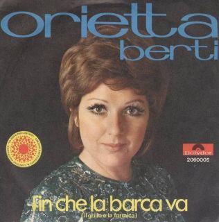 Single Orietta Berti Fin Che La Barca VA 1970 Mint Italy PS