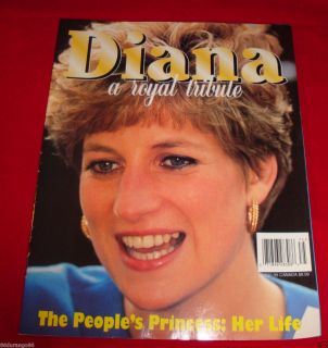 DIANA A ROYAL TRIBUTE THE PEOPLES PRINCESS HER LIFE LADY DI