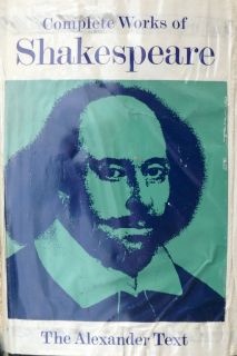 The Complete Works by William Shakespeare and Peter Alexander 1983 
